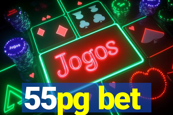 55pg bet